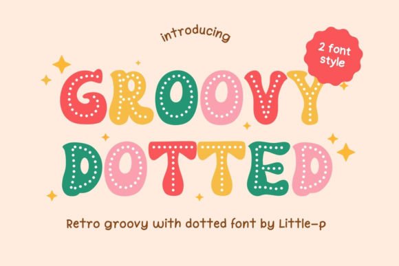 Download Groovy Dotted - Dotted Collection