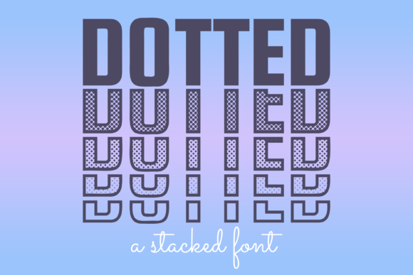 Download Dotted - Dotted Collection